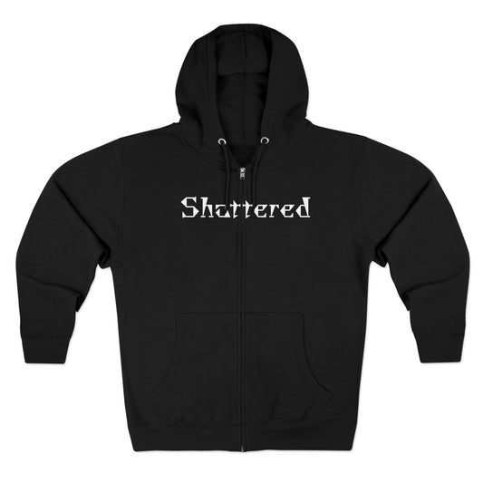 "Shattered"- Zip up Hoodie