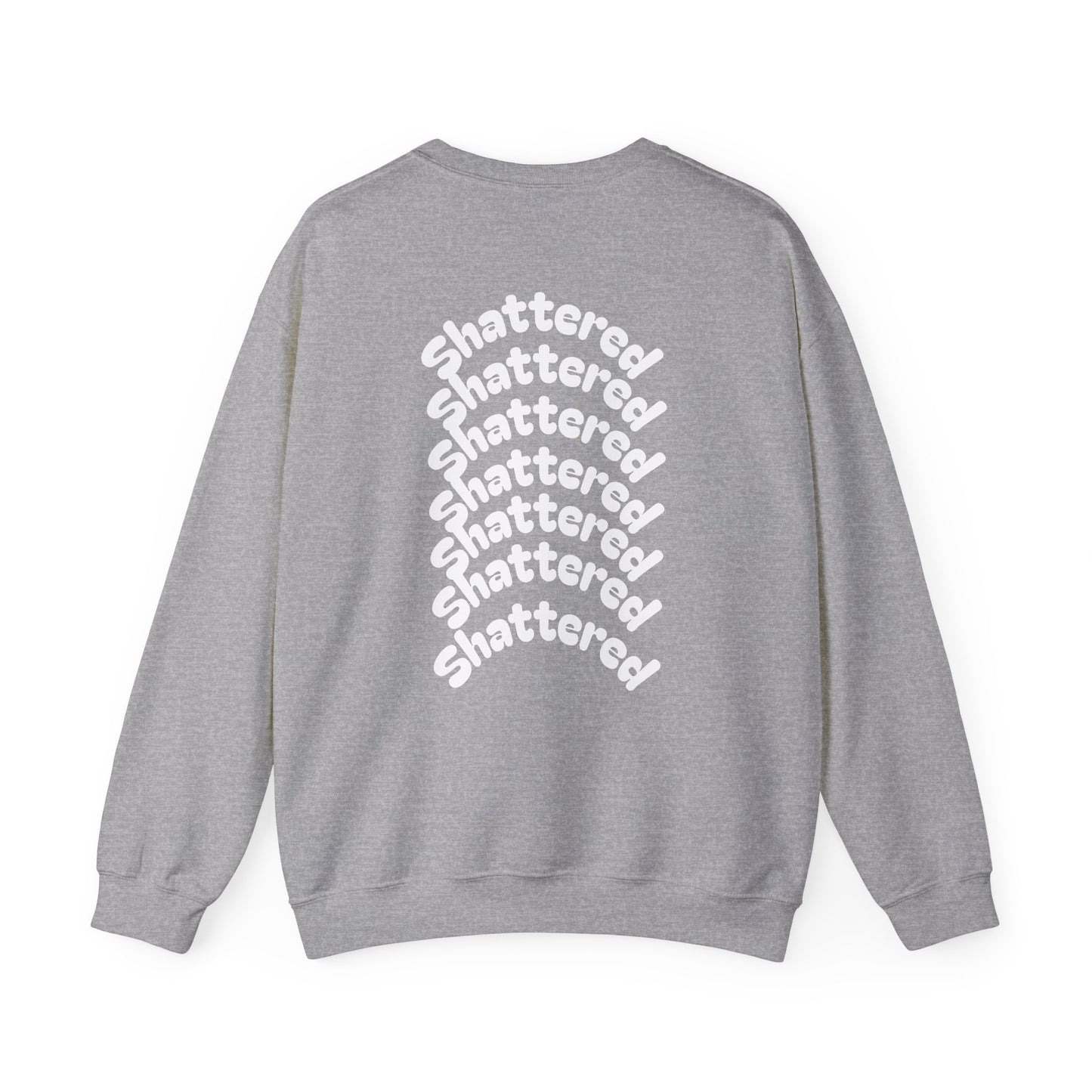 Shattered- Crewneck Sweatshirt
